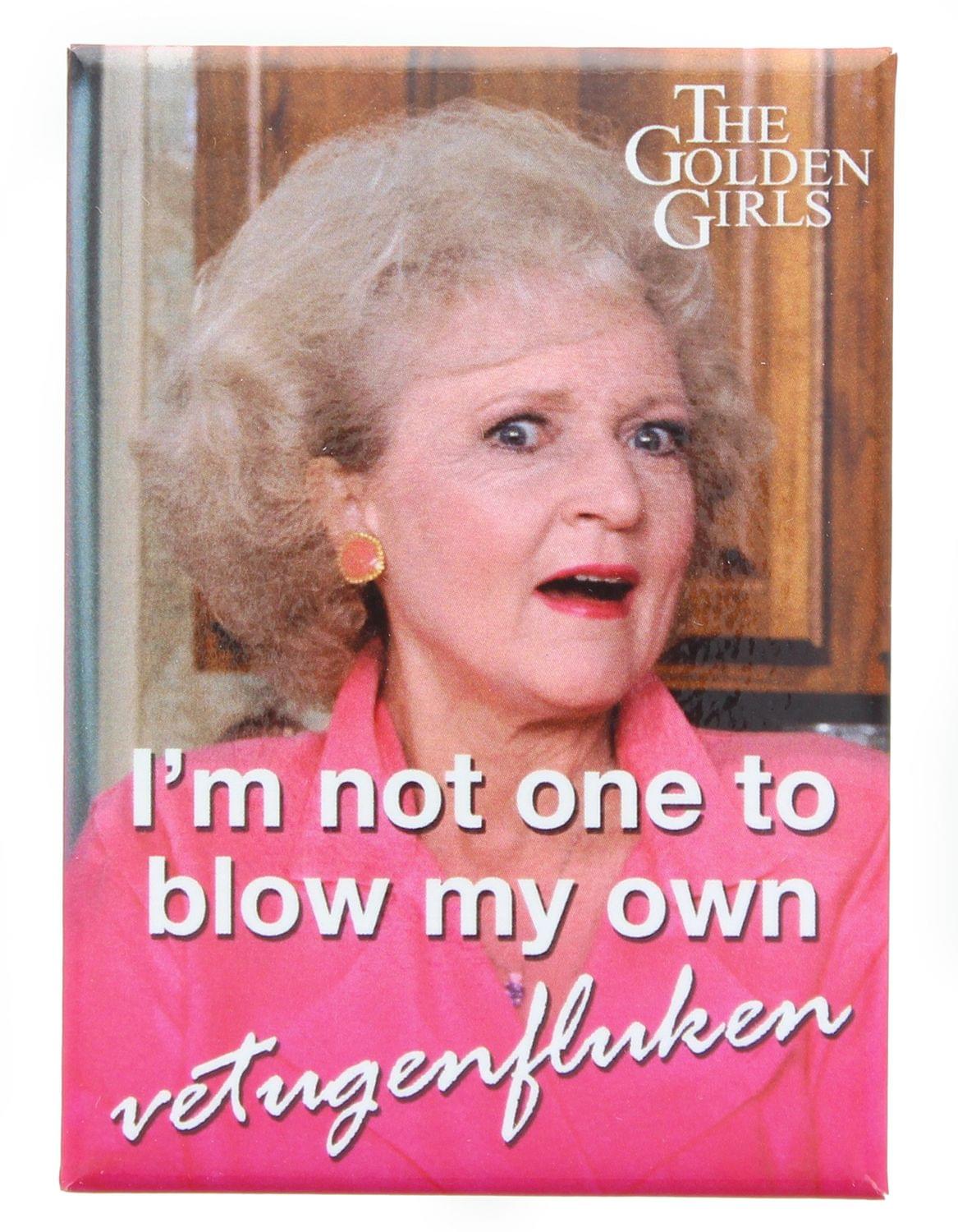 The Golden Girls Rose Blow My Own Vetugenfluken 2.5 x 3.5 Inch Magnet